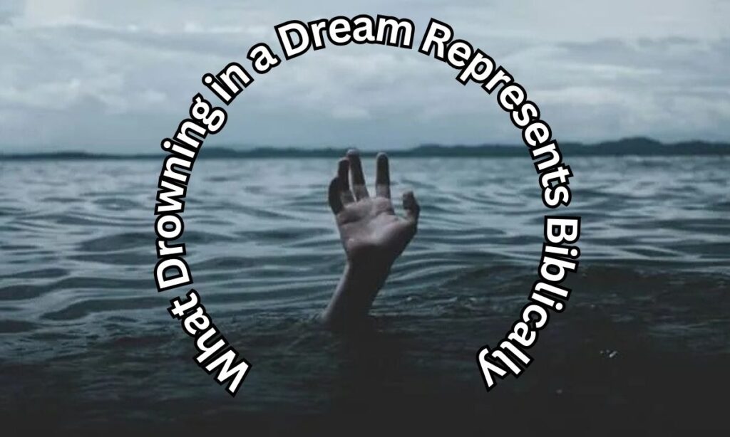 What Drowning in a Dream