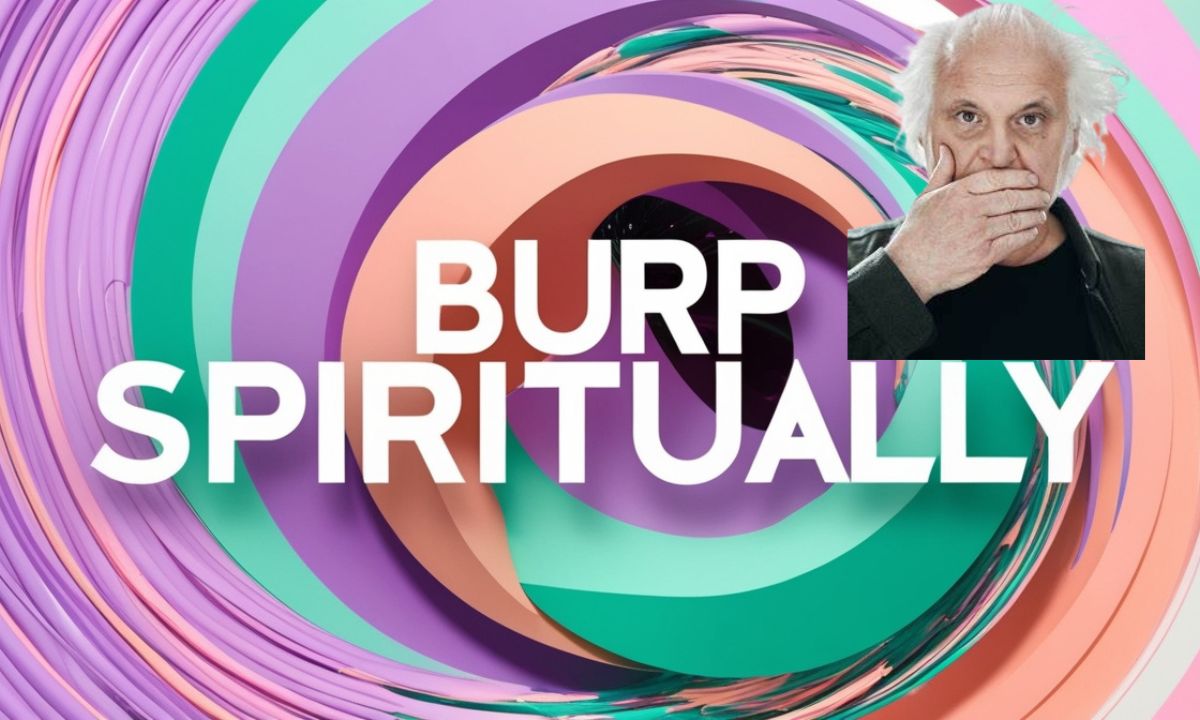 Burp Spiritually