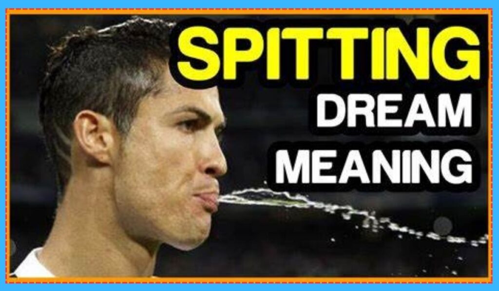  How to Respond to Spitting Dreams