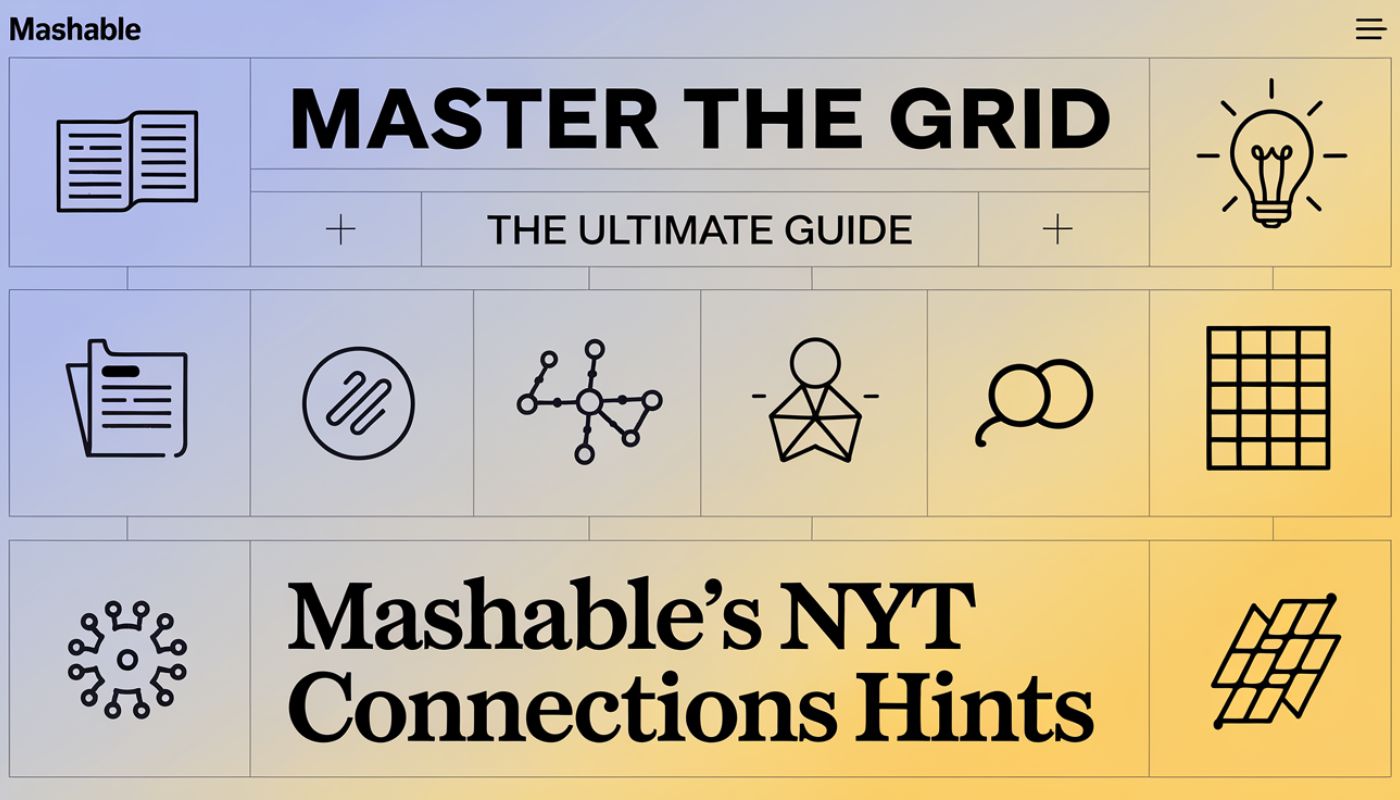 Mashable’s NYT Connections Hints